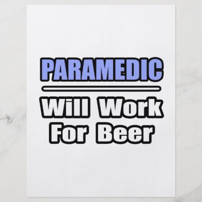 paramedic_will_work_for_beer_flyer-p2443066419744624702mcvz_400.jpg